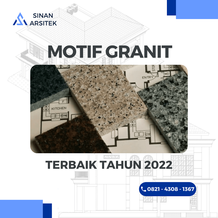 Motif Granit terbaik tahun 2022 sinanarsitek